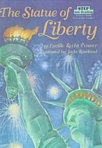 The Statue of Liberty (School & Library Binding)