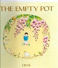 The Empty Pot (Prebound, Bound for Schoo)