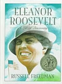 Eleanor Roosevelt (School & Library Binding)