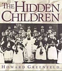 Hidden Children (School & Library Binding)
