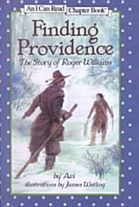 Finding Providence (School & Library Binding)