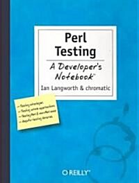 Perl Testing: A Developers Notebook (Paperback)