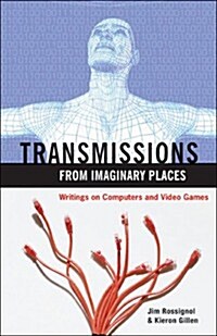 Transmissions from Imaginary Places (Paperback)