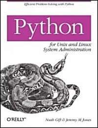 Python for Unix and Linux System Administration (Paperback)