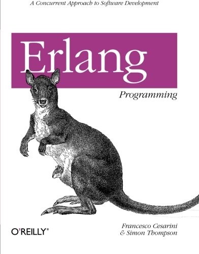 ERLANG Programming: A Concurrent Approach to Software Development (Paperback)