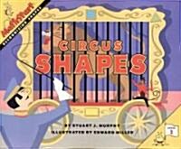 Circus Shapes: Recognizing Shapes (Prebound, Bound for Schoo)