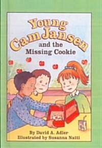 Young CAM Jansen and the Missing Cookie (Prebound, Bound for Schoo)