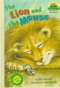 The Lion and the Mouse (Prebound, Turtleback Scho)