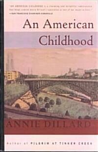 An American Childhood (School & Library Binding)