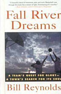 Fall River Dreams (School & Library Binding)