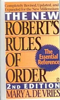 The New Roberts Rules of Order (2 Revised, School & Library Binding)