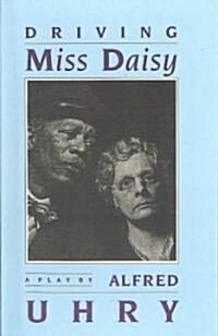 Driving Miss Daisy (School & Library Binding)