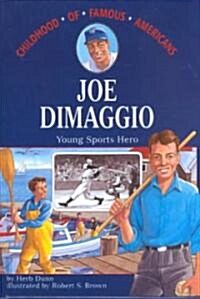 Joe Dimaggio (School & Library Binding)