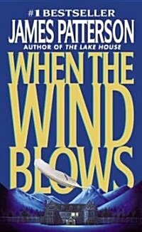 When the Wind Blows (School & Library Binding)