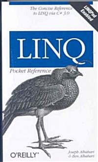Linq Pocket Reference: Learn and Implement Linq for .Net Applications (Paperback)