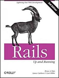 Rails: Up and Running: Lightning-Fast Web Development (Paperback, 2)