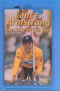 Lance Armstrong (School & Library Binding)