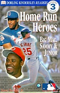 Home Run Heroes (School & Library Binding)