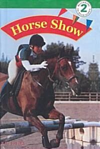 Horse Show (Prebind)