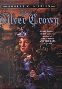 Silver Crown (Prebound, Bound for Schoo)