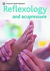 Reflexology and Acupressure (Paperback)