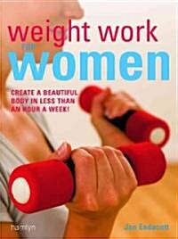 Weight Work for Women (Paperback)