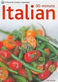 30-Minute Italian (Paperback)