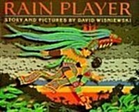 Rain Player (School & Library Binding)