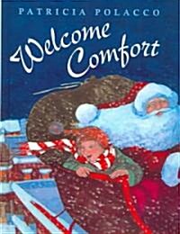 Welcome Comfort (School & Library Binding)
