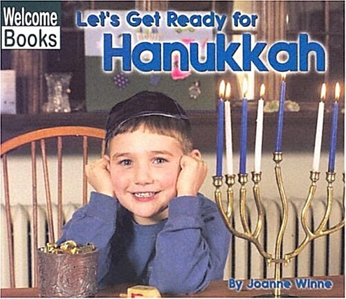 Lets Get Ready for Hanukkah (School & Library Binding)