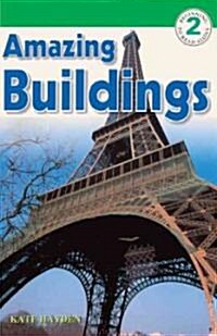 Amazing Buildings (Prebound, Bound for Schoo)