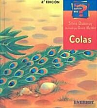 Colas/Tails (School & Library Binding)