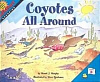 Coyotes All Around (Prebound, Turtleback Scho)