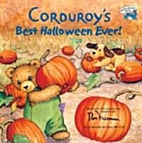 Corduroys Best Halloween Ever! (Prebound, Turtleback Scho)