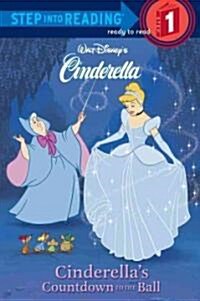 Cinderellas Countdown to the Ball (Prebound, Turtleback Scho)