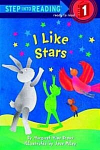 I Like Stars (School & Library Binding)