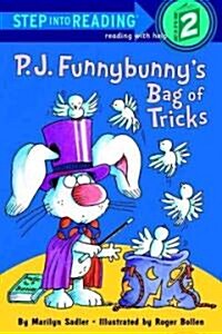 P.J. Funnybunnys Bag of Tricks (Prebound, Turtleback Scho)