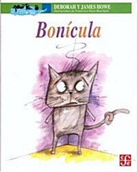 Bonicula (School & Library Binding, Spanish Edition)