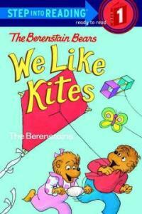 The Berenstain Bears: We Like Kites (Prebound, Turtleback Scho)