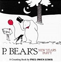 P. Bears New Years Party (School & Library Binding)