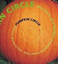 Pumpkin Circle (School & Library Binding)