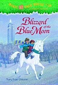 Blizzard of the Blue Moon (Prebound, Bound for Schoo)