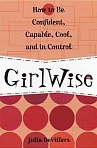 Girlwise (School & Library Binding)