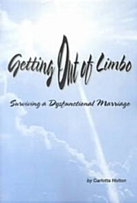 Getting Out of Limbo (Paperback)