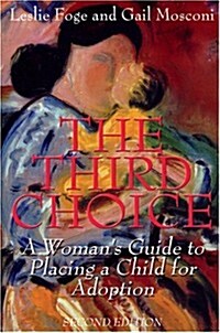 The Third Choice (Paperback, 2nd)