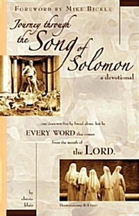 Journey Through the Song of Solomon: A Devotional (Paperback)