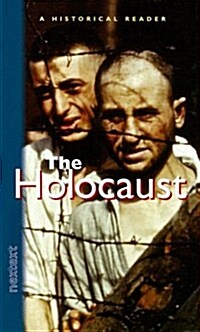 Nextext Historical Readers: The Holocaust the Holocaust (Hardcover)