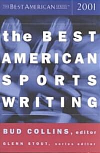 The Best American Sports Writing (Paperback, 2001)