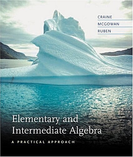 Elementary and Intermediate Algebra: A Practical Approach (Hardcover)