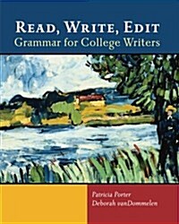 [중고] Read, Write, Edit: Grammar for College Writers (Paperback)